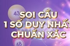 Soi cầu duy nhất 1 số, bạch thủ lô miễn phí, chính xác