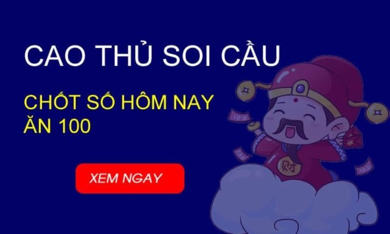 7 cao thủ chốt số chuẩn xác