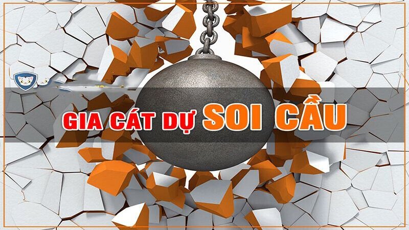 Gia Cát Dự soi cầu là gì?