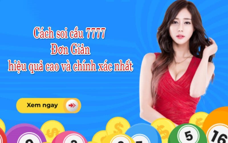 Soi cầu xsmb 7777 ngày hôm nay