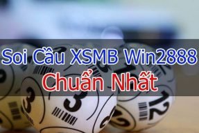 Soi cầu XSMB Win2888 asia – Dự đoán xổ số hôm nay