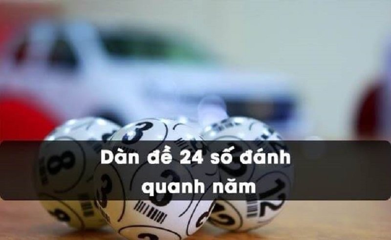 Một số dàn đề bất bại 24 số